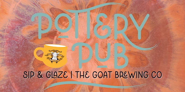 Sip & Glaze at The Goat! primary image