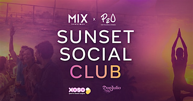 Image principale de Sunset Social Club - MIX Downtown