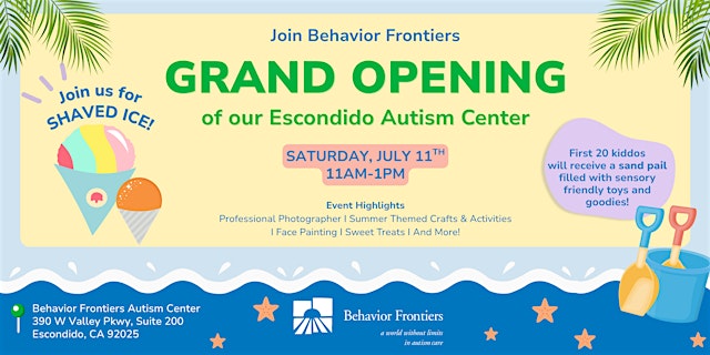 Image principale de Behavior Frontiers Escondido Autism Center Grand Opening Summer Celebration