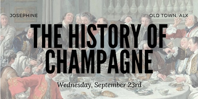 Image principale de The History of Champagne: Creating the World’s Most Popular Bubbly