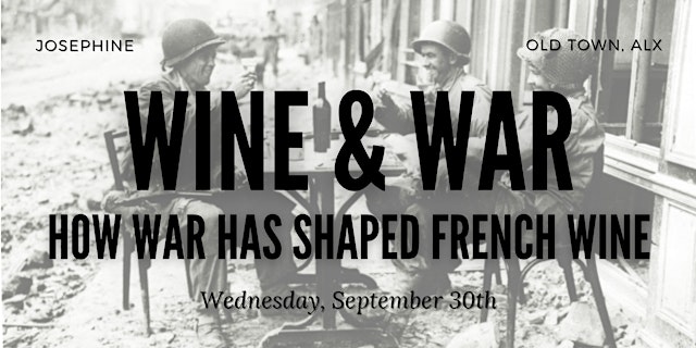 Wine & War: How War Has Shaped French Wine (Session 1) primary image