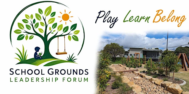 Image principale de School Grounds Leadership Forum 2026