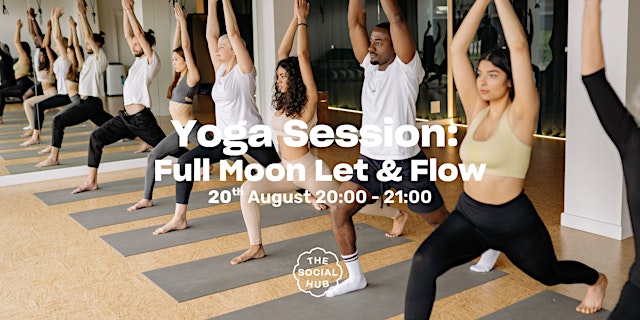 Image principale de Yoga Session: Full Moon Let & Flow