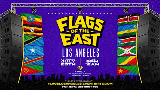 Image principale de FLAGS OF THE EAST Los Angeles | JULY 25th