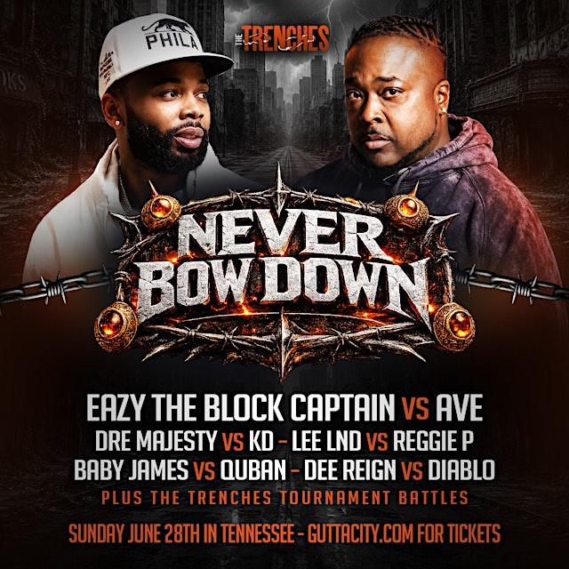 Image principale de The Trenches Presents - Never Bow Down