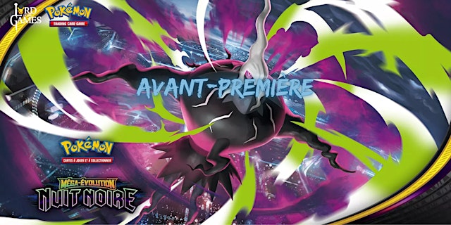 ⚡ Pokémon TCG : Avant-Premières "Méga-Évolution – Nuit Noire" ⚡ primary image