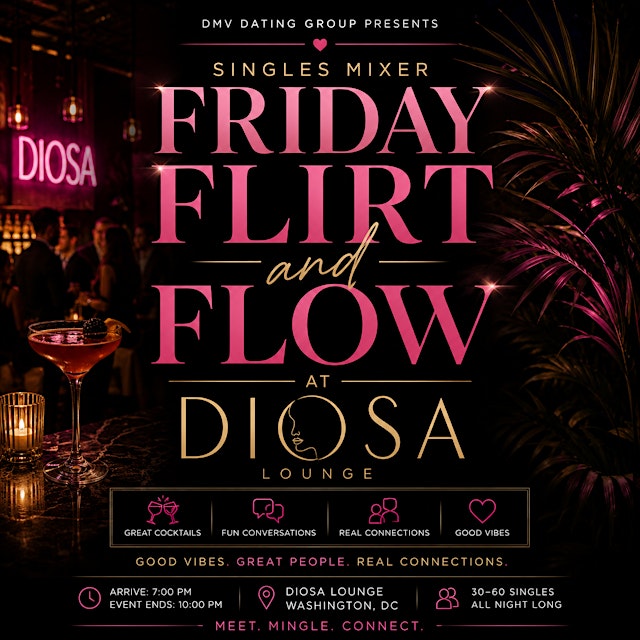 Image principale de Friday Flirt & Flow Singles Mixer at DIOSA