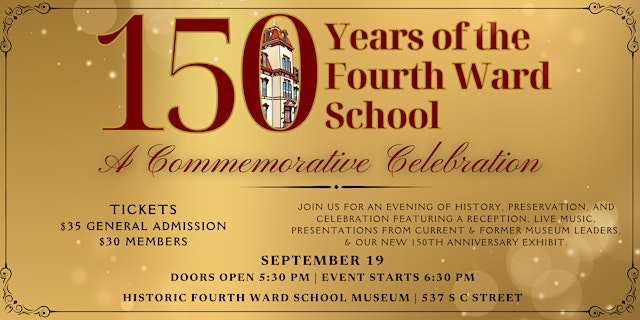 Image principale de 150 Years of the Fourth Ward School: A Commemorative Celebration
