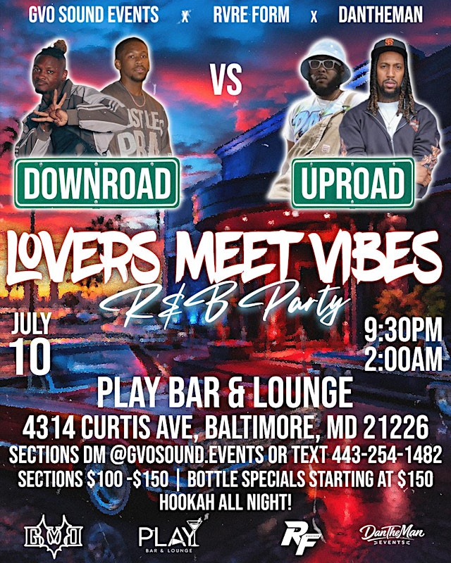 Image principale de GVO SOUND PRESENTS : DOWNROAD VS. UPROAD (Lovers Meet Vibes)