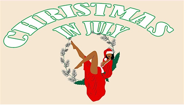 Christmas in July: A Merry Burlesque/Drag Show primary image
