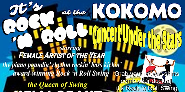 Image principale de Concert Under the Stars "It's Rock 'n Roll at the Kokomo" stars Kelli Grant