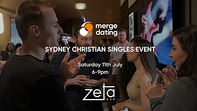 Image principale de Sydney | Christian Singles Event | Zeta Bar | Sat 11th July | 20s & 30s
