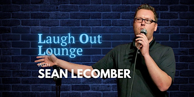 Image principale de Sean Lecomber - Comedy at Laugh Out Lounge inside HIY STEAKS