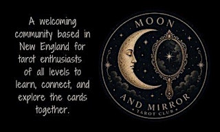 Moon & Mirror Tarot Club July Meeting primary image