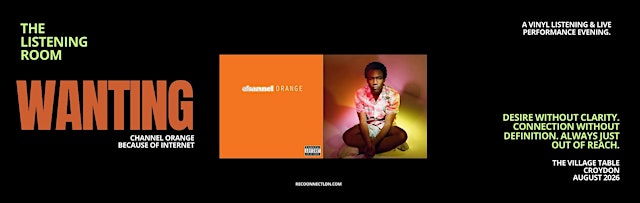 Imagem principal de WANTING: Frank Ocean x Childish Gambino | The Village Table
