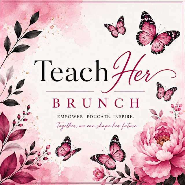 Image principale de Teach Her Brunch Launch