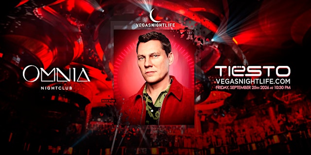 Image principale de Tiesto | Las Vegas Friday Party | Omnia Nightclub