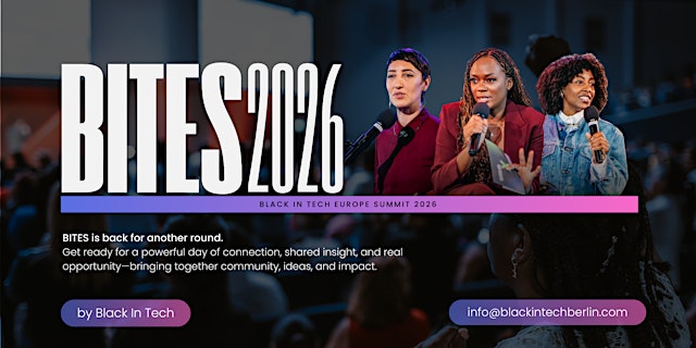 Hauptbild für BITES 26: Black in Tech Europe Summit