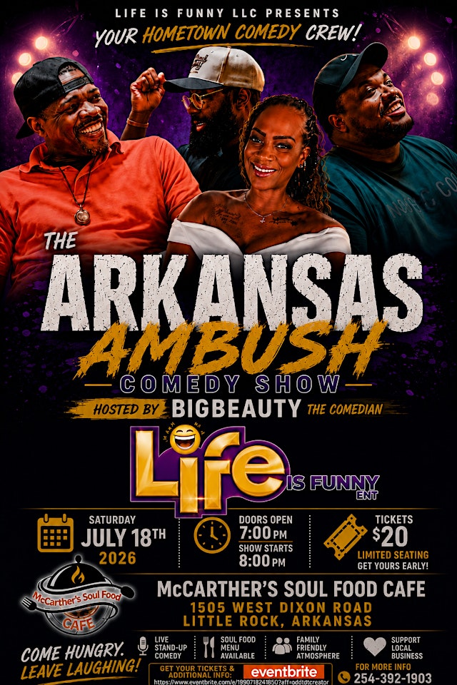 Image principale de Life Is Funny Arkansas Ambush Comedy Show