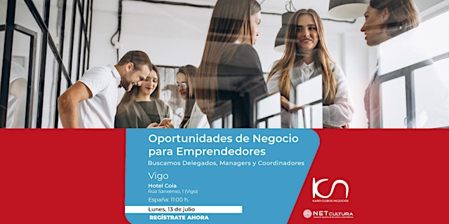 Image principale de Oportunidades de Negocios para Emprendedores en Vigo - 13 de julio
