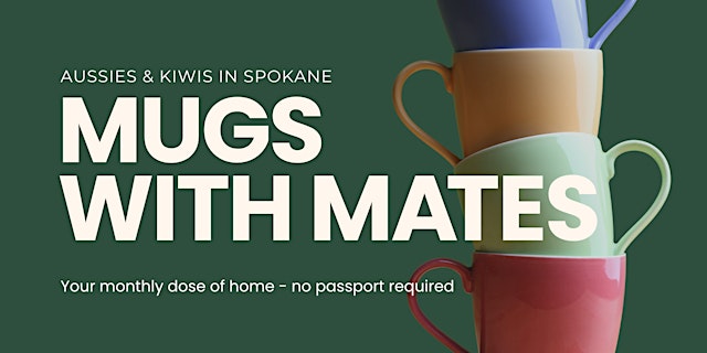 Image principale de Aussies & Kiwis in Spokane – Mugs with Mates