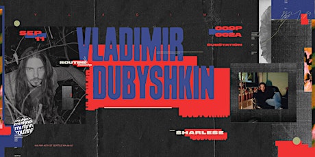 Vladimir Dubyshkin, Sharlese at Substation