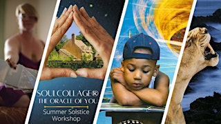 Image principale de SoulCollage(TM): The Oracle of You Summer Workshop
