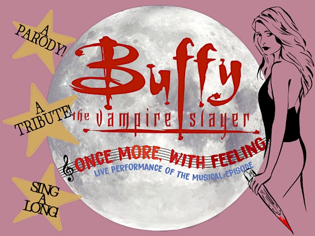 Image principale de “Once More, With Feeling” Buffy, the Vampire Slayer Musical Episode Live!