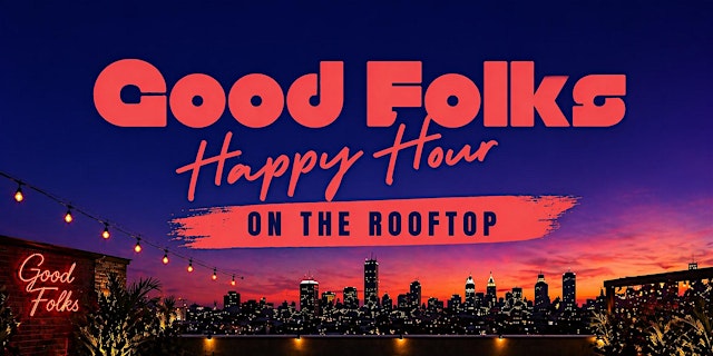 Image principale de Good Folks on the Rooftop