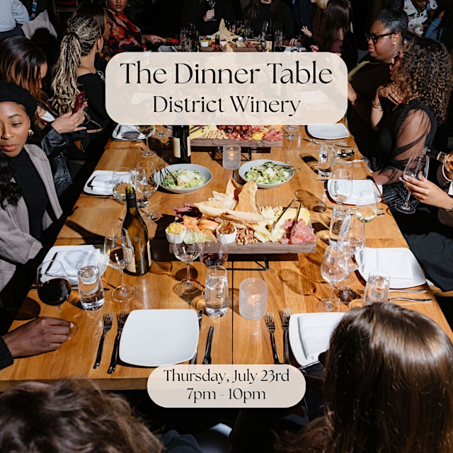 Image principale de The Dinner Table: Wine Tasting at District Winery (Navy Yard)
