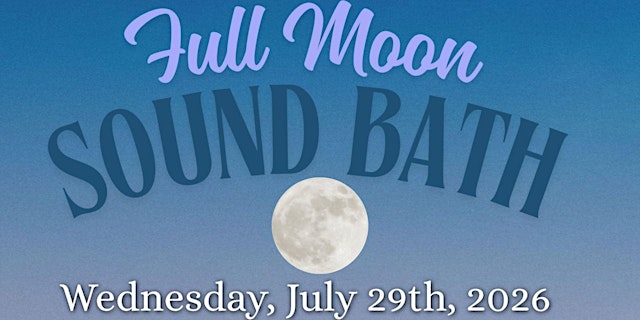 Full Moon Sound Bath San Diego primary image