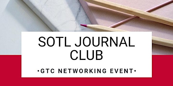 Foundations - SoTL Journal Club #19 (TLJC)