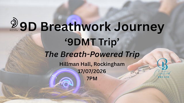 9D Breathwork Journey ~ 9DMT Trip primary image