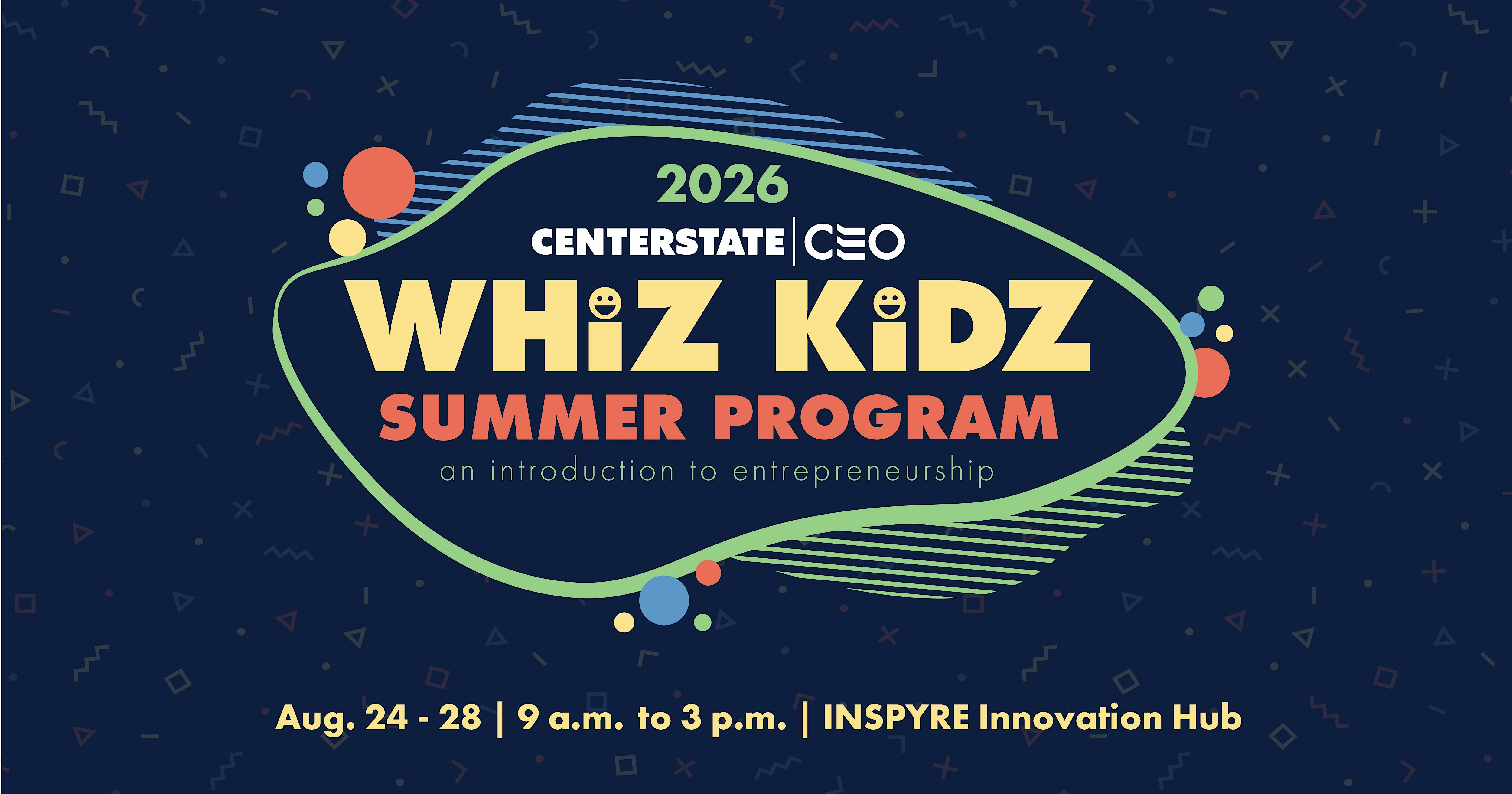 CenterState CEO Whiz Kidz Summer Program