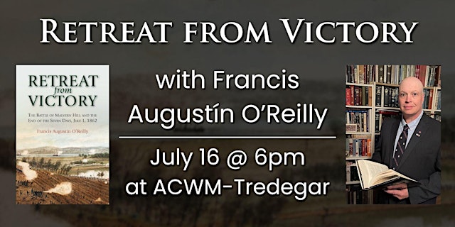 Imagem principal do evento Retreat from Victory with Francis Augustín O'Reilly