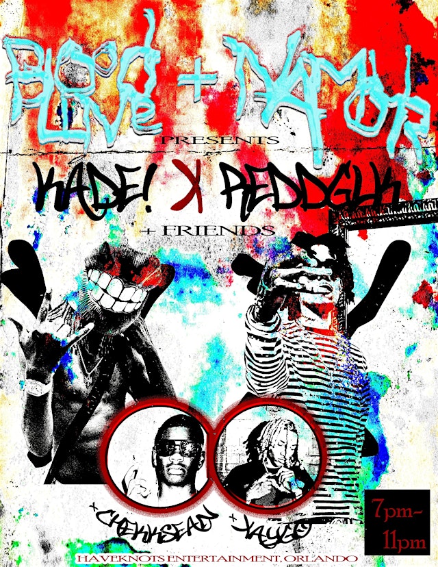 Image principale de BL00DLINE*⭑.ᐟ & Namour Presents: Kade X ReddGlk! & Friends!
