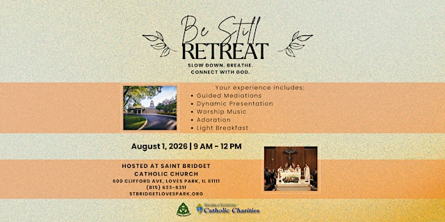 Imagem principal do evento Be Still Retreat - Loves Park