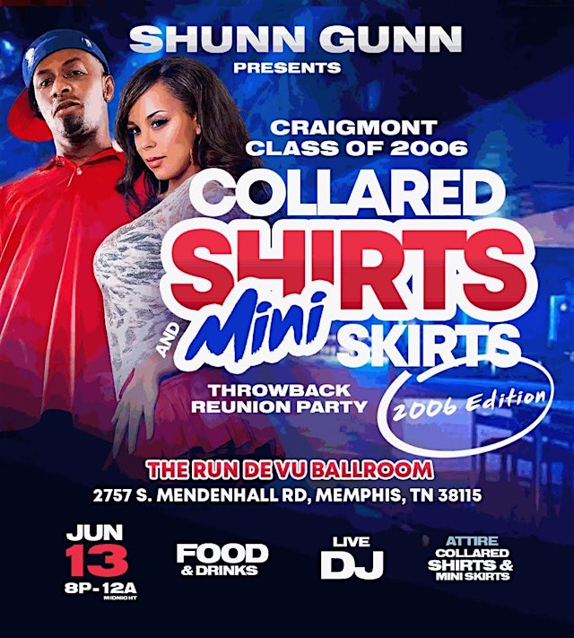 Craigmont 06 Reunion Party Hosted By Shunn Gunn Collar Shirts&Mini Skirts primary image