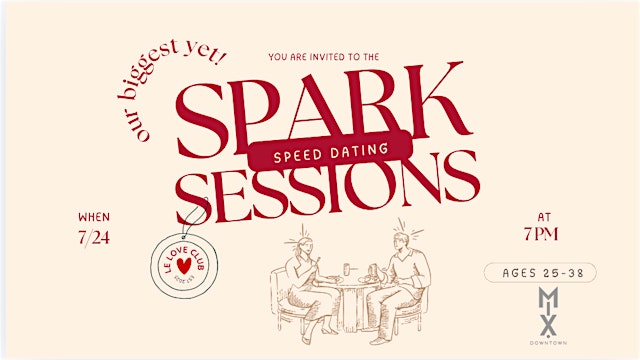 Spark Sessions: Modern Speed Dating Event (Ages 25-38) 100+ SINGLES! primary image