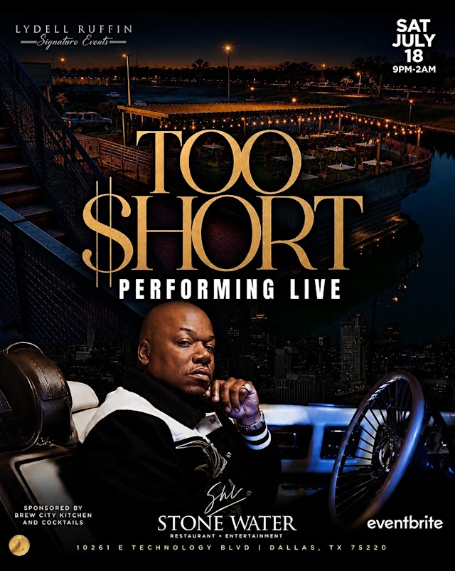 TOO $HORT "PERFORMING LIVE" AT STONE WATER (( SAT - JULY, 18TH )) primary image