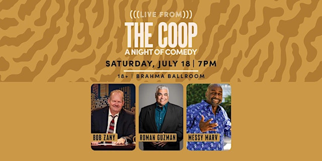 Imagen principal de Live from the Coop: A Night of Comedy at Chicken Ranch Casino Resort