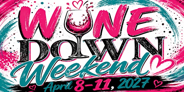 Imagen principal de Wine Down Weekend by Voices From The Road