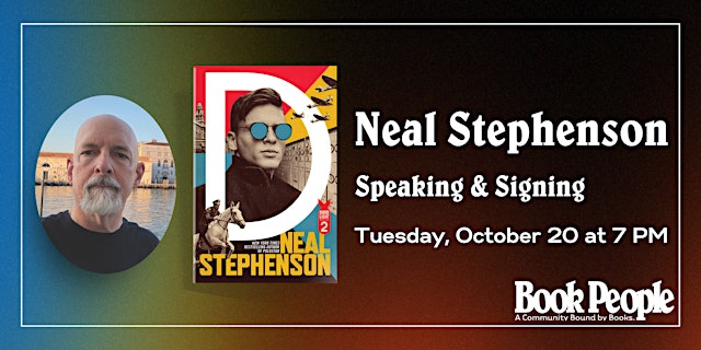 Hauptbild für BookPeople Presents: Neal Stephenson - D: Heavy Water