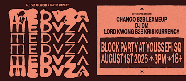 Imagen principal de MEDUZA Block Party at Youssefi Square