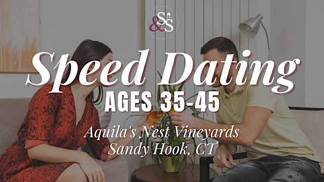 Speed Dating Ages 35-45 in Newtown, CT at Aquila's Nest Vineyards primary image