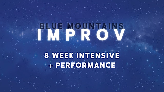 Imagen principal de Improv Intensive: 8 Weeks to the Stage