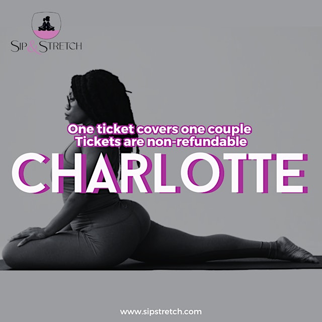 Image principale de SEPTEMBER 12 730PM | CHARLOTTE | Sip & Stretch Couples Yoga Date Night