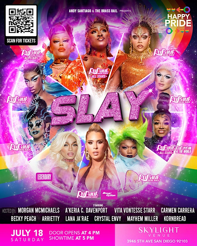 Imagen principal de SLAY at THE SKYLIGHT VENUE SATURDAY 7/18 SD PRIDE