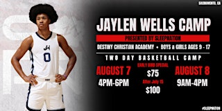 Image principale de Jaylen Wells Basketball Camp SACRAMENTO