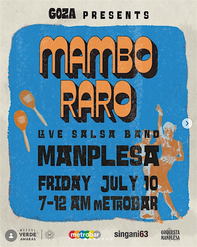 Image principale de Goza Presents: Mambo Raro Salsa Party ft. Orquesta Manplesa